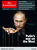The Economist, февраль 2015 г. В статье под заголовком «Война Путина на Западе» автор пишет, что «в то время, как страдает Украина, пора признать серьезность российской угрозы и противостоять ей»